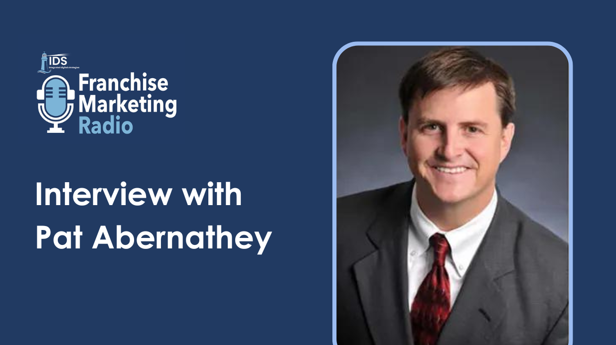 Pat Abernathey with logo for Franchise Marketing Radio